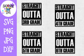 Straight Outta School Bundle - Last Day of School SVG
